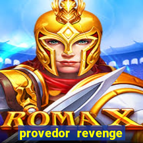 provedor revenge slots demo